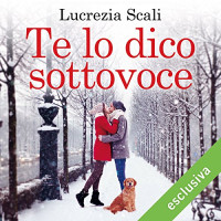 Lucrezia Scali — Te lo dico sottovoce