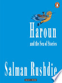 Salman Rushdie — Haroun and The Sea Of Stories