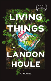 Landon Houle — Living Things