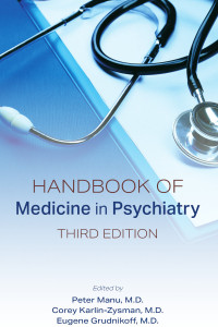 Peter Manu;Corey Karlin-Zysman;Eugene Grudnikoff; & Corey Karlin-Zysman & Eugene Grudnikoff — Handbook of Medicine in Psychiatry