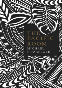 Michael Fitzgerald — The Pacific Room