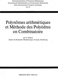 EHRHART — Polynomes arithmetiques et methode de polyedres en combinatoire