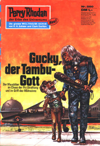 Darlton, Clark — [Perry Rhodan 0560] • Gucky, der Tambu-Gott