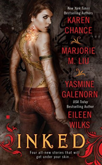 Karen Chance; Marjorie M. Liu; Yasmine Galenorn; Eileen Wilks — Inked (Cassandra Palmer, #04.5)