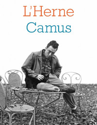 Cahiers de L'Herne — Albert Camus