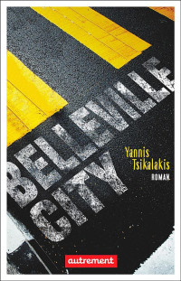 Yannis Tsikalakis [Tsikalakis, Yannis] — Belleville City