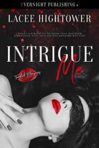 Lacee Hightower — Intrigue Me