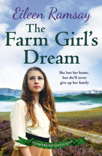 Eileen Ramsay — The Farm Girl's Dream