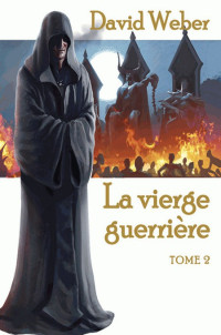 Weber David [Weber David] — La vierge guerrière 2