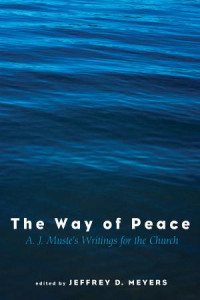 Jeffrey David Meyers; — The Way of Peace