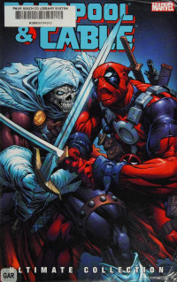 Fabian Nicieza — Deadpool & Cable ultimate collection. Book 3