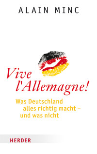 Author unknown — Vive l'Allemagne!