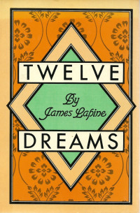 James Lapine — Twelve Dreams