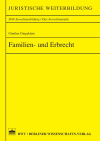 Dingeldein, Günther — Familien- und Erbrecht