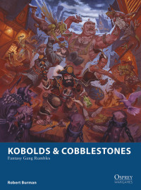 Robert Burman; — Kobolds & Cobblestones