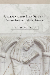 Christine Schenk — Crispina and Her Sisters