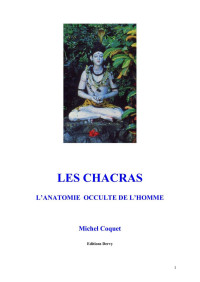 Michel Coquet — Les Chacras. L'anatomie occulte de l'homme