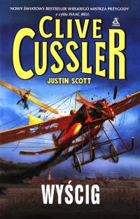 Wyścig — Cussler, Clive; Isaac Bell 04