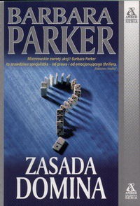 Barbara Parker — Zasada domina