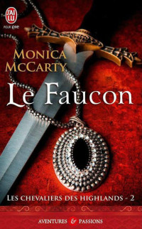 Monica McCarty — Le faucon