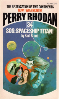 Kurt Brand — SOS: Spaceship Titan