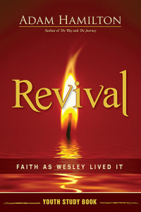 Adam Hamilton; — Revival Youth Study Book