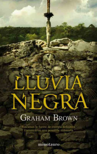 Graham BROWN — Lluvia negra