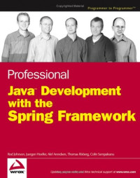 byRod Johnsonet al. — Professional Java Development with the Spring Framework