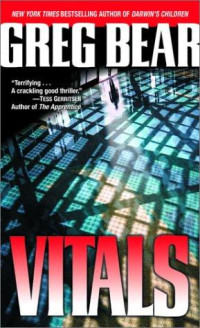 Greg Bear — Vitals