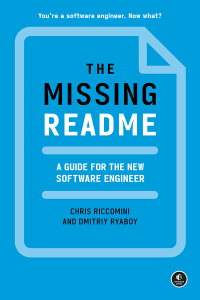 Chris Riccomini;Dmitriy Ryaboy; & Dmitriy Ryaboy — The Missing README