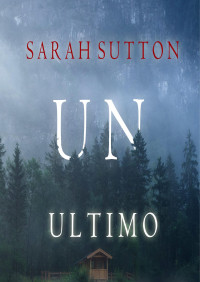 Sarah Sutton — Un ultimo addio