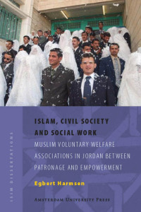 Harmsen, Egbert. — Islam, Civil Society and Social Work