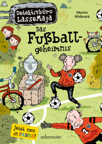 Widmark, Martin — Das Fußballgeheimnis