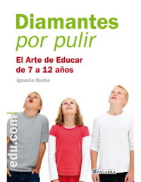 Ignacio Iturbe [Iturbe, Ignacio] — Diamantes por pulir (Educom) (Spanish Edition)