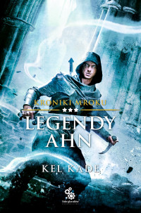 Kel Kade — Legendy Ahn