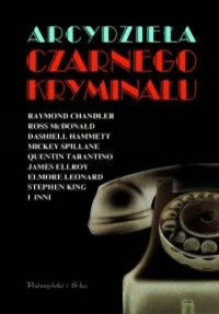 Antologia — Arcydziela czarnego kryminalu