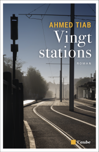 Ahmed TIAB — Vingt stations