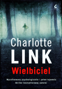 Charlotte Link — Wielbiciel