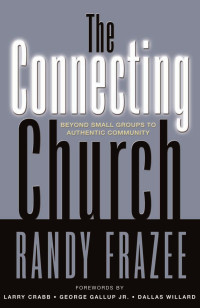 Frazee, Randy. — The Connecting Church