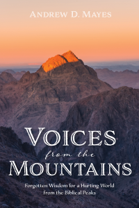 Andrew D. Mayes; — Voices From the Mountains