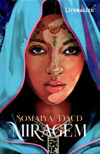 Somaiya Daud — Miragem