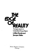 Joseph Allen Hynek, Jacques Vallee — The Edge of Reality: Two Scientists Evaluate What We Know of the UFO Phenomenon