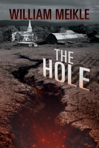 William Meikle — The Hole