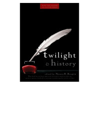 Nancy Reagin — Twilight and History