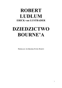 Erick von Lustbader — Dziedzictwo Bourne'a