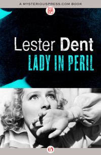 Lester Dent — Lady in Peril