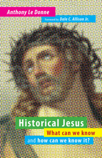 Anthony Le Donne; — Historical Jesus