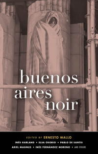 Ernesto Mallo — Buenos Aires Noir