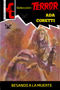 Ada Coretti — Besando a la muerte