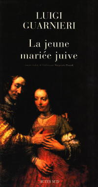 Luigi Guarnieri [Guarnieri, Luigi] — La jeune mariée juive